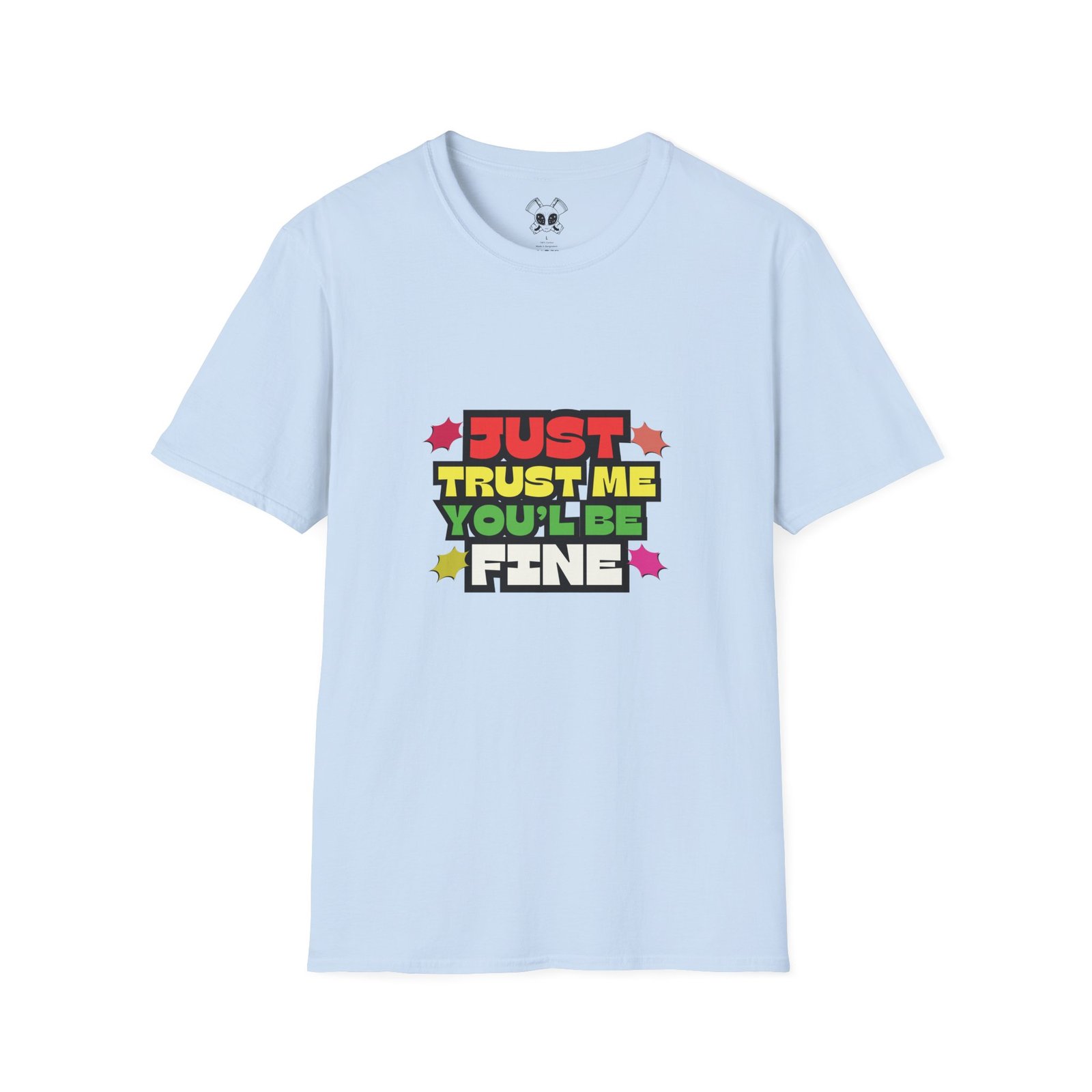 BODâ„¢ Just Trust Me Unisex Softstyle T-Shirt. - Image 47