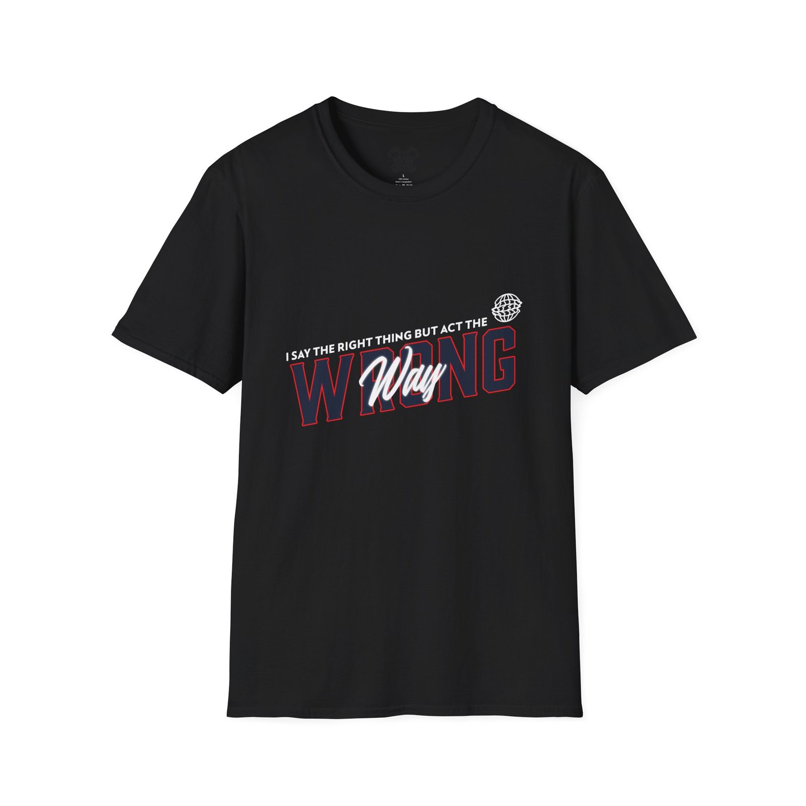 BODâ„¢ Act The Wrong Way Unisex Softstyle T-Shirt - Image 7