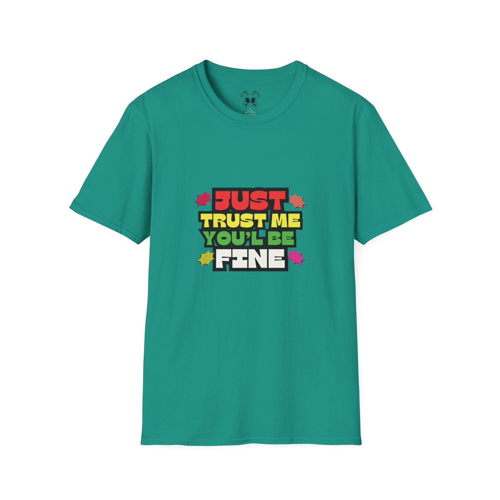 BODâ„¢ Just Trust Me Unisex Softstyle T-Shirt. - Image 43