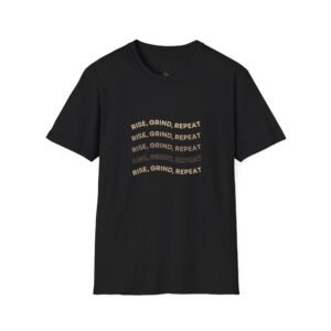 BOD™ Rise, Grind, Repeat Unisex Softstyle T-Shirt.