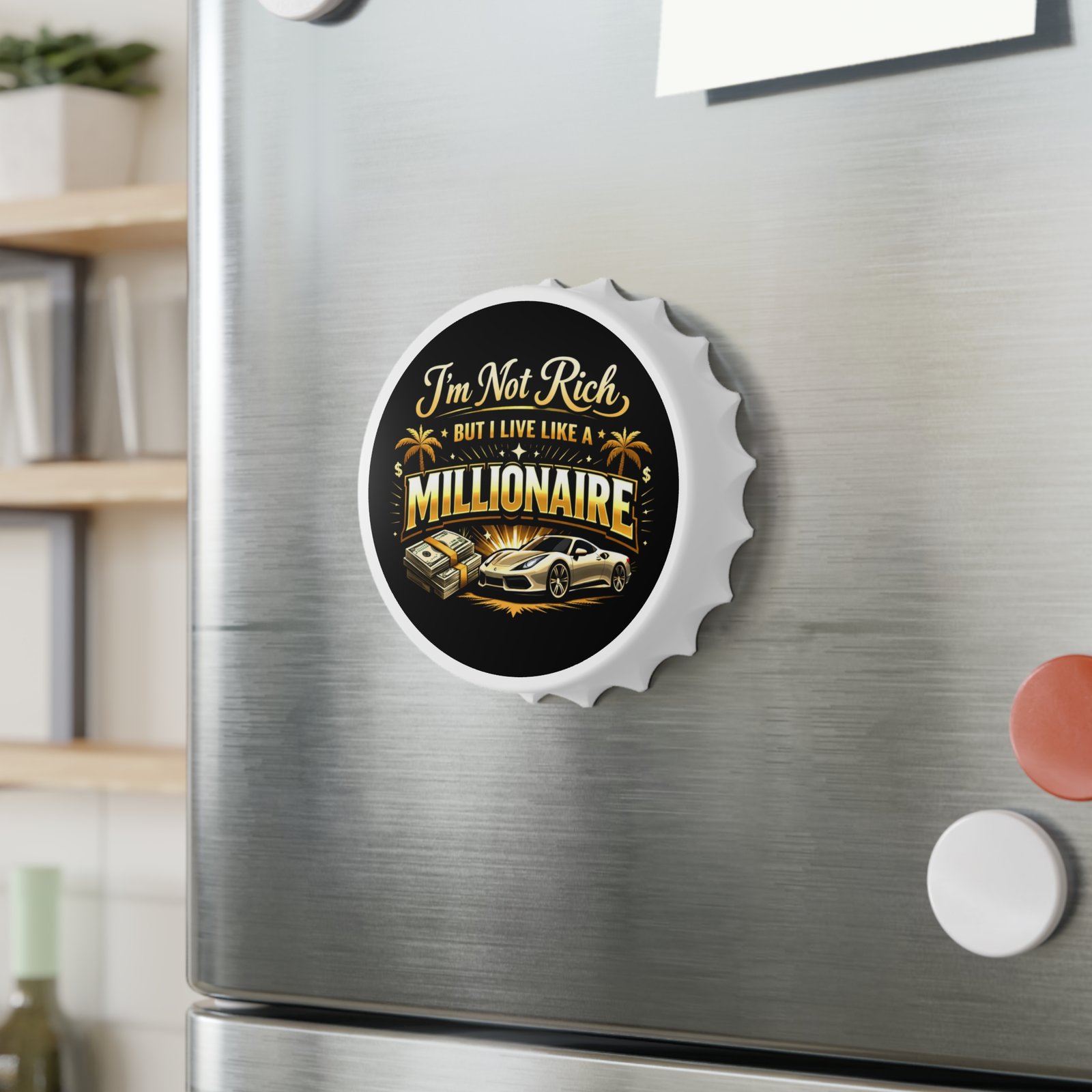 BODâ„¢ Millionaire Bottle Opener - Fridge Magnet - Image 4