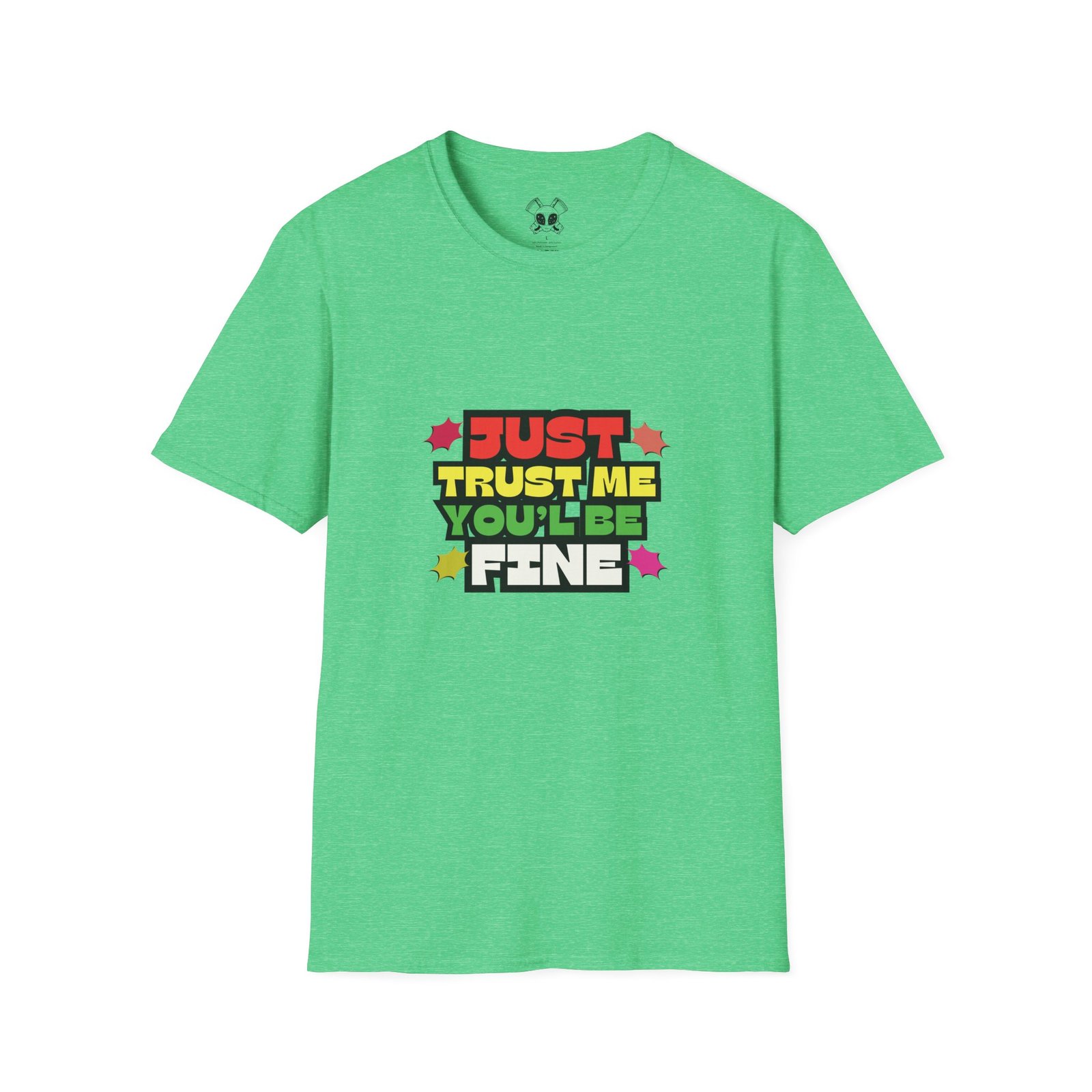 BODâ„¢ Just Trust Me Unisex Softstyle T-Shirt. - Image 35