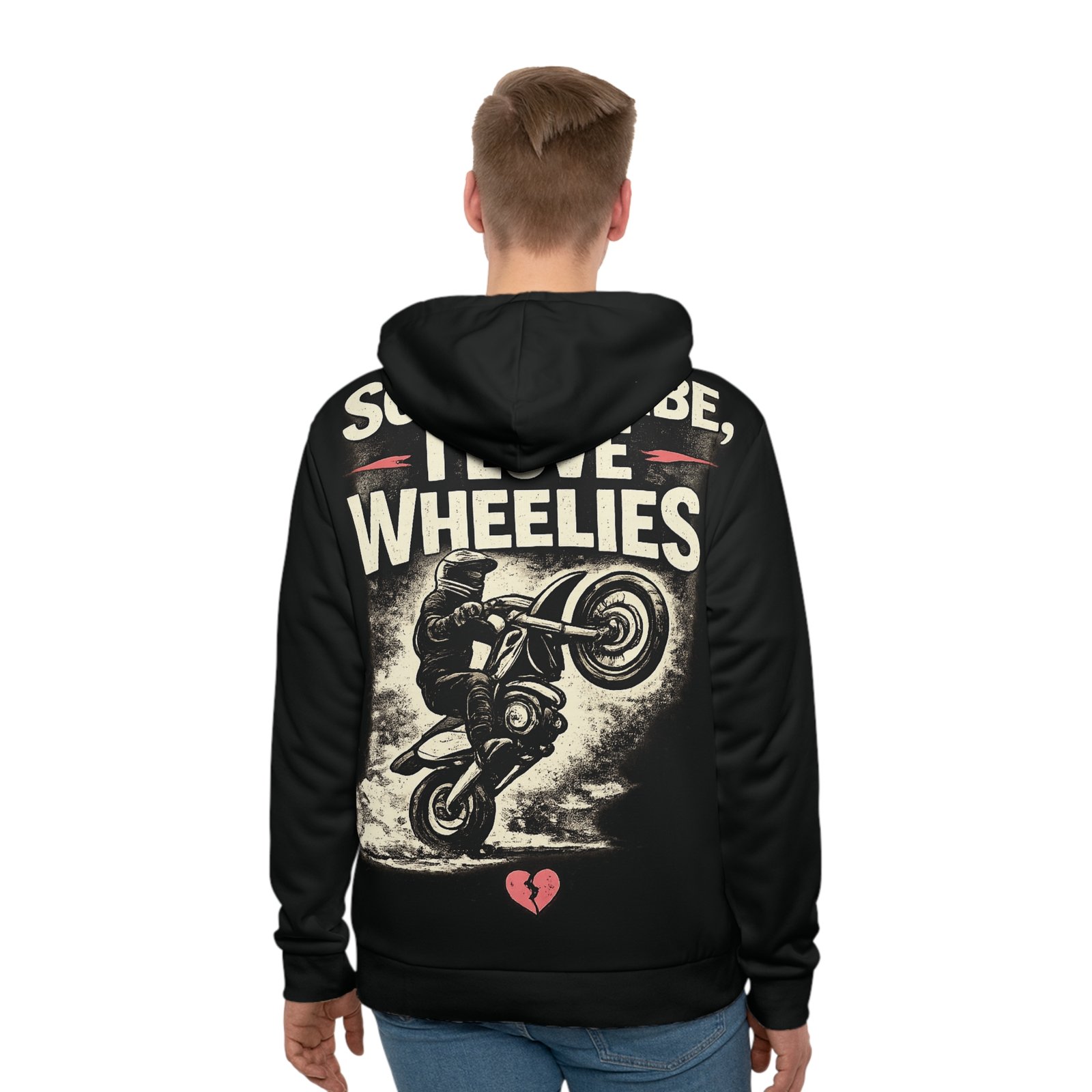 BODâ„¢ Hoodie - "Sorry Babe, I Love Wheelies" Motorcycle Stunt Pullover - Image 4