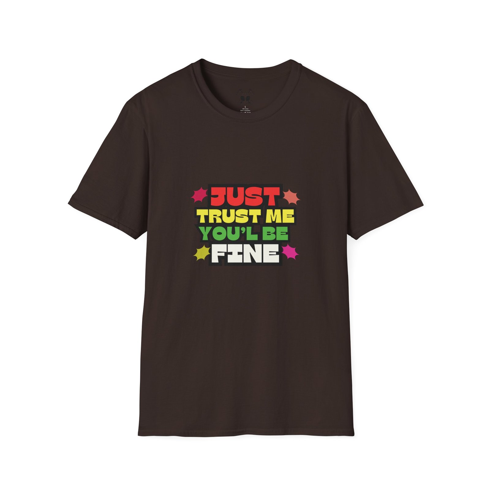 BODâ„¢ Just Trust Me Unisex Softstyle T-Shirt. - Image 15
