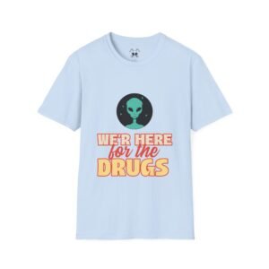 BOD™ We Are Here For The D***S Unisex Softstyle T-Shirt