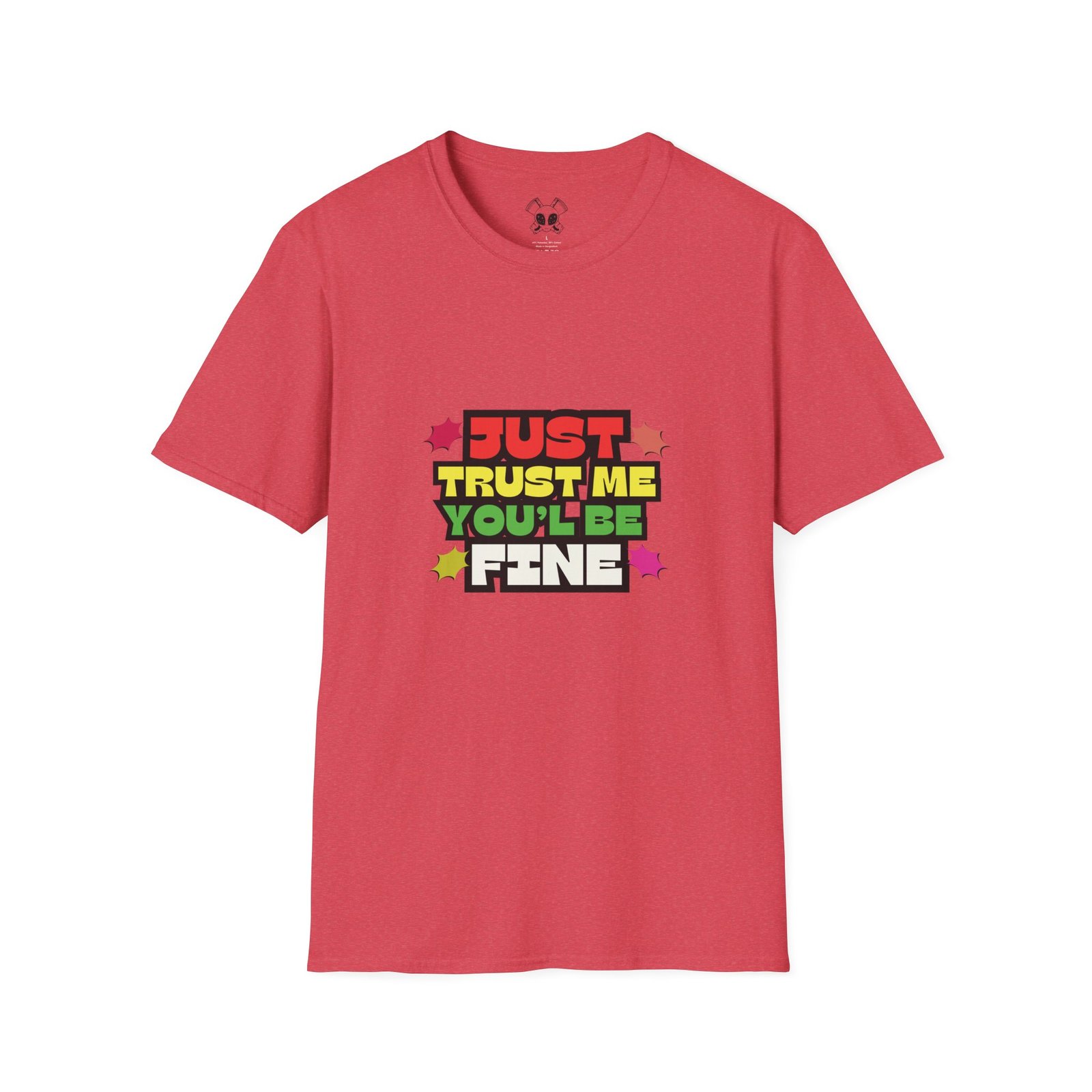 BODâ„¢ Just Trust Me Unisex Softstyle T-Shirt. - Image 63